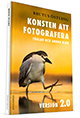 Konsten att fotografera fåglar och andra djur Version 2.0