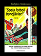 Spela fotboll del 2